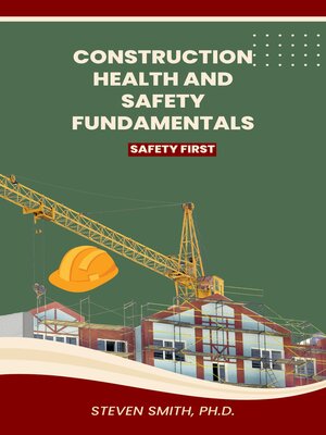 cover image of CONSTRUCTION HEALTH AND SAFETY FUNDAMENTALS
